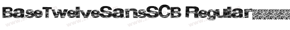 BaseTwelveSansSCB Regular字体转换